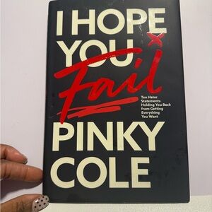 I Hope You Fail by Pinky Cole – Hardcover Business/Success Book